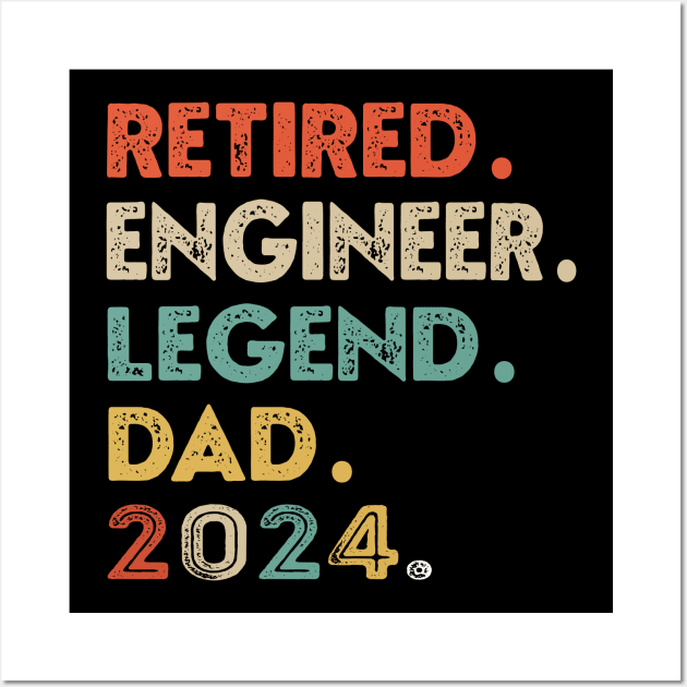 ENGINEER Retired 2024 Dad Legend Retirement Retro Tee Wall Art by NIKA13